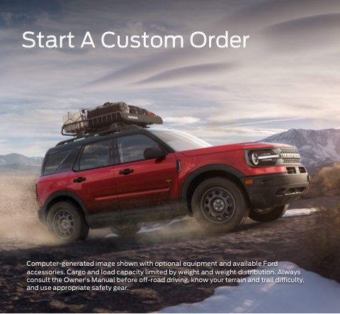 Start a custom order | Ourisman Tri-State Ford in Rising Sun MD
